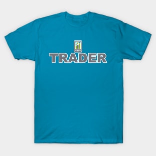 Trader Stocks Crypto Forex Businessman Freelancer T-Shirt